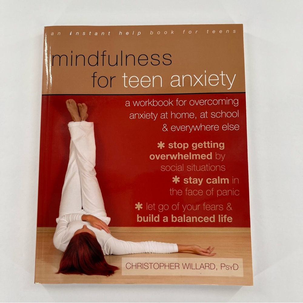 NWT Book Mindfulness For Teen Anxiety Workbook Teenagers